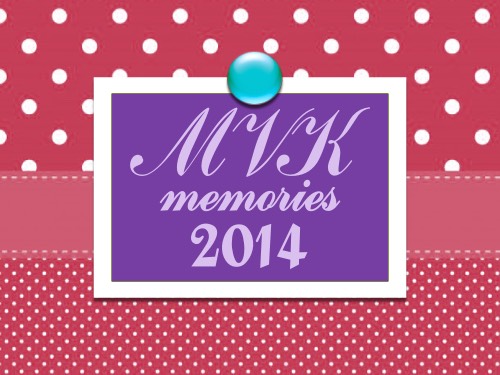 MVK Memories 2014